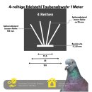 1 Meter 4-reihige Edelstahl Taubenabwehr